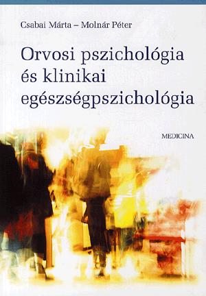 Orvosi pszichológia és klinikai egészségpszichológia