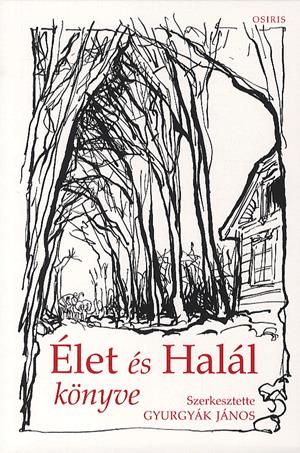 Élet és Halál könyve I-II.