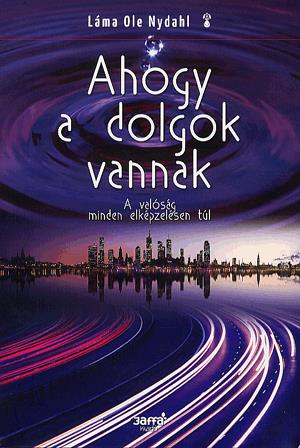Ahogy a dolgok vannak