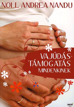Vajúdástámogatás mindenkinek
