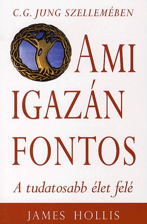 Ami igazán fontos