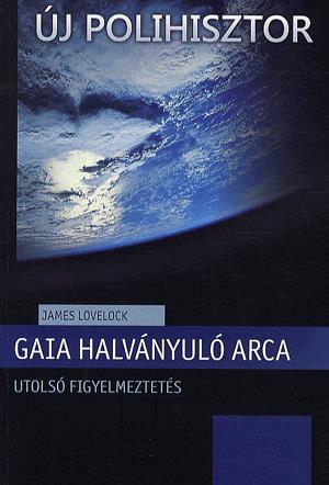 Gaia halványuló arca