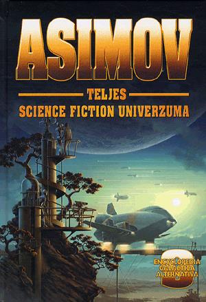 Asimov teljes Science Fiction univerzuma IX.