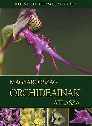 Magyarország orchideáinak atlasza