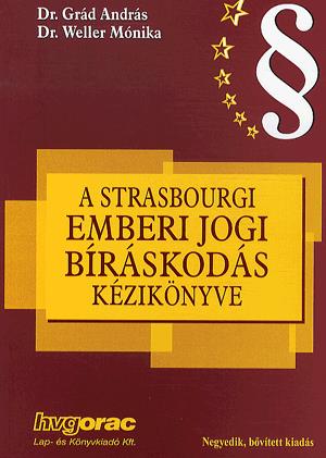 A strasbourgi emberi jogi bíráskodás kézikönyve