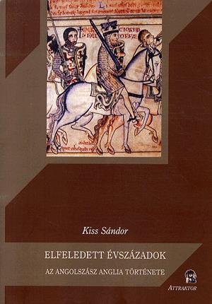 Elfeledett évszázadok