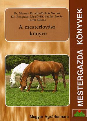 A mesterlovász könyve
