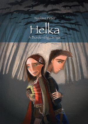 Helka - A Burok-völgy árnyai