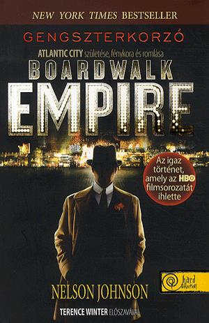 Boardwalk Empire - Gengszterkorzó