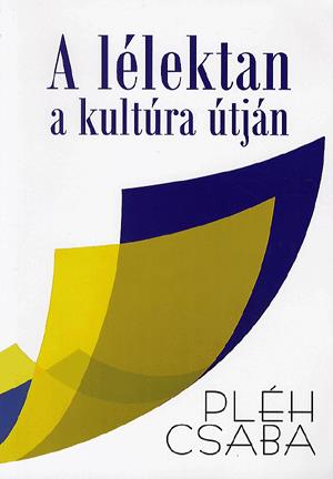 A lélektan a kultúra útján