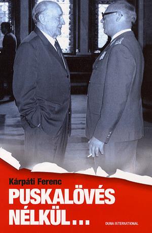 Puskalövés nélkül...