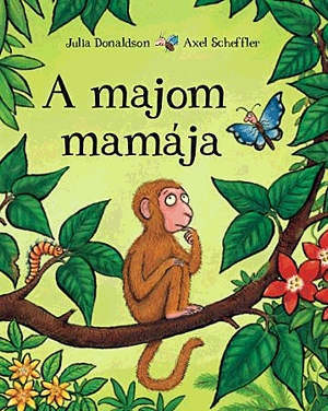 A majom mamája