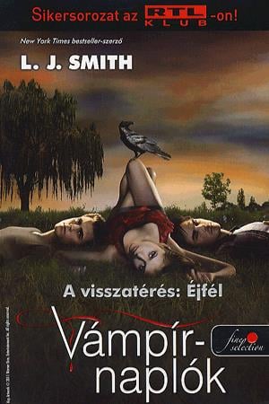 Vámpírnaplók 7. - A visszatérés: Éjfél