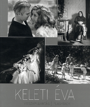 Keleti Éva - Visszapillantás