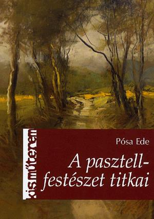 A pasztellfestészet titkai