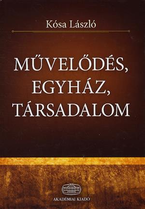 Művelődés, egyház, társadalom