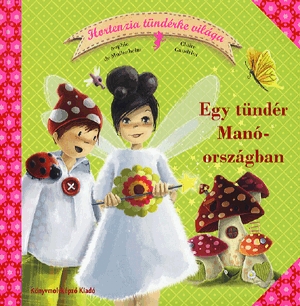 Egy tündér Manóországban