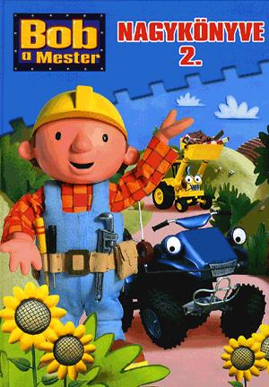 Bob, a mester nagykönyve 2.