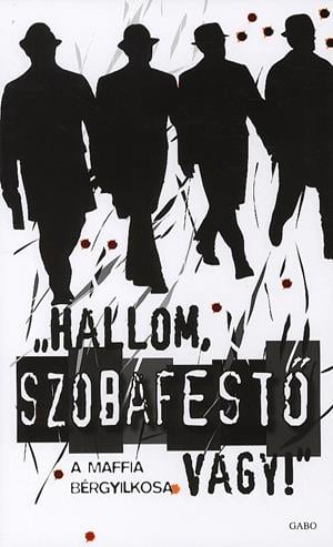 "Hallom, szobafestő vagy!"