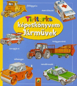 Tiritarka képeskönyvem: Járművek