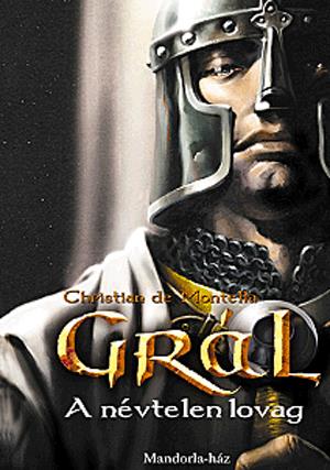 Grál - A névtelen lovag