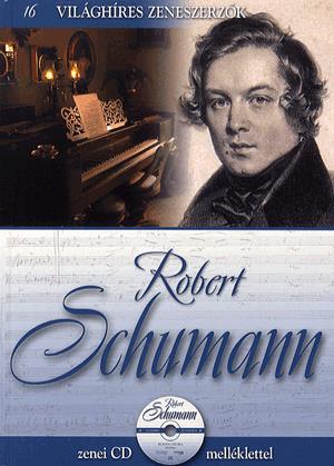 Robert Schumann (CD melléklettel)
