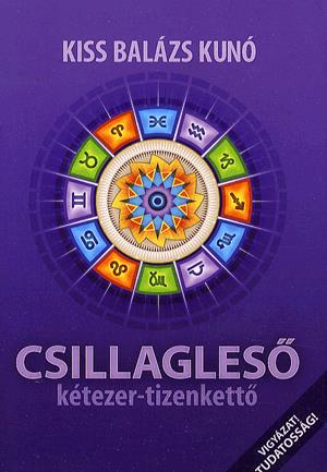 Csillagleső - kétezer-tizenkettő