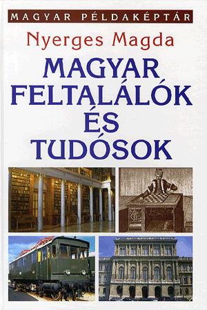 Magyar feltalálók és tudósok