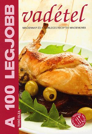 A 100 legjobb vadétel