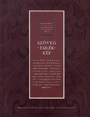 Szöveg - Emlék - Kép