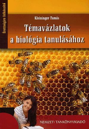 Témavázlatok a biológia tanulásához