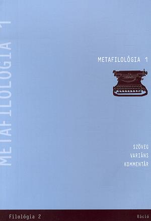 Metafilológia 1.