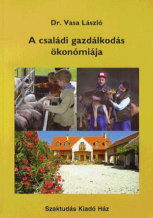 A családi gazdálkodás ökonómiája