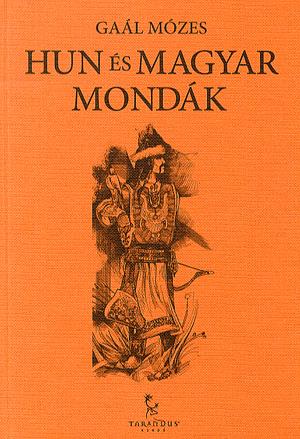 Hun és magyar mondák