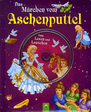 Das Märchen vom Aschenputtel (mit Audio-CD)