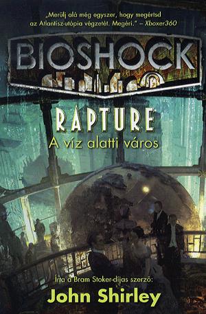Rapture: A víz alatti város