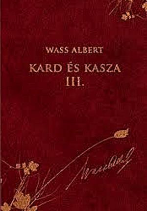 Kard és kasza III.