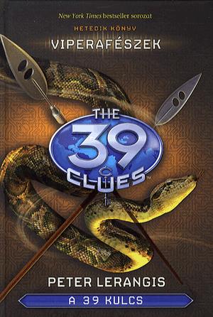 A 39 kulcs: Viperafészek