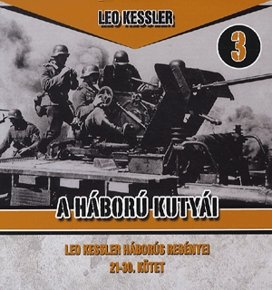Leo Kessler háborús regényei 21-30. kötet - Díszdoboz