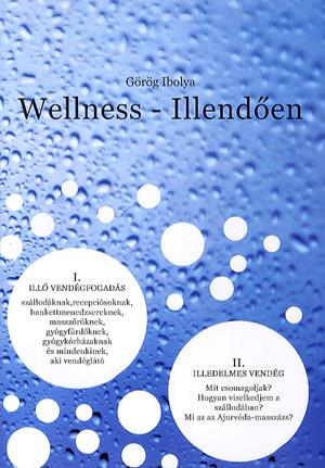 Wellness - Illendően