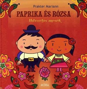 Paprika és Rózsa