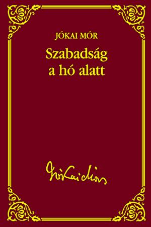 Szabadság a hó alatt