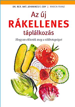Az új rákellenes táplálkozás