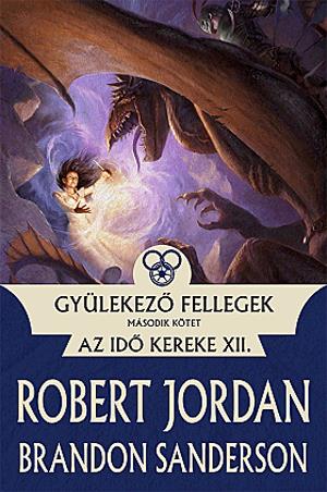 Gyülekező fellegek II. kötet