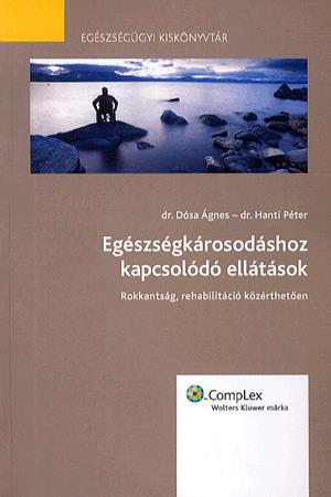 Egészségkárosodáshoz kapcsolódó ellátások