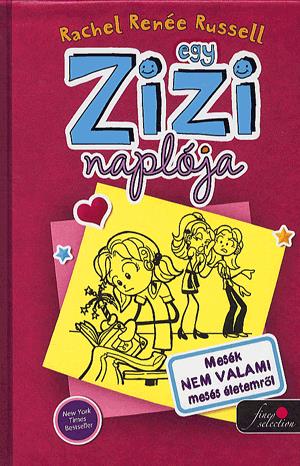 Egy Zizi naplója 1.
