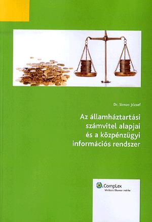 Az államháztartási számvitel alapjai és a közpénzügyi információs rendszer