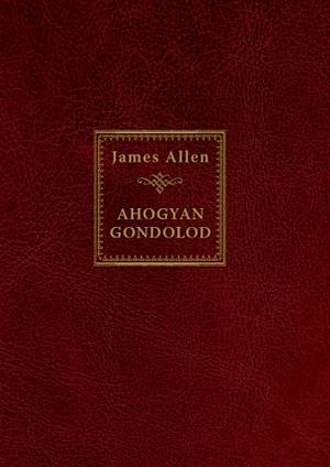 Ahogyan gondolod