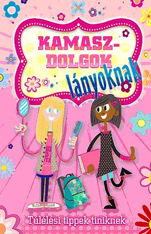 Kamaszdolgok - lányoknak