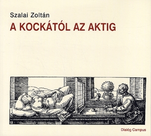 A kockától az aktig